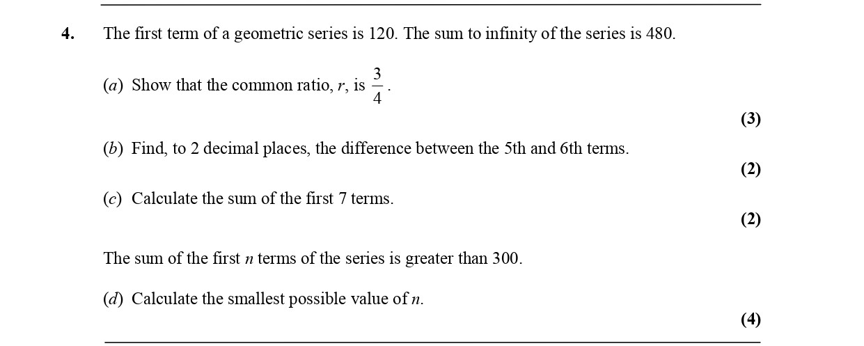 The-first-term-of-a-geometric-series-is-120-Edexcel-A-Level Maths Pure-Question 5-2006-Paper 2.png